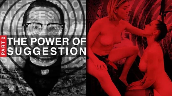 Kink Features (Kink) | The Power Of Suggestion, Part 2: Anny Aurora & Texas Patti (Texas Patti, Anny Aurora)