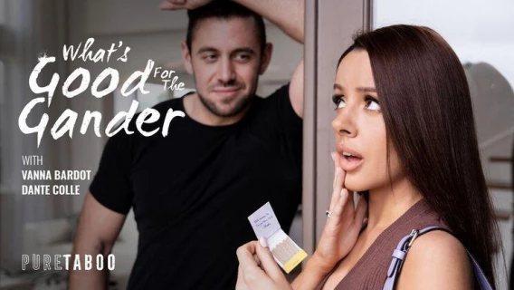 Pure Taboo | What's Good For The Gander (Dante Colle, Vanna Bardot)