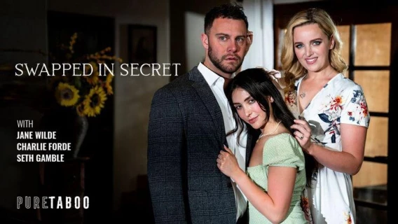 Pure Taboo | Swapped In Secret (Charlie Forde, Seth Gamble, Jane Wilde)