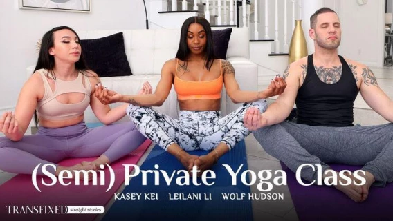 Transfixed | (Semi) Private Yoga Class (Kasey Kei, Leilani Li, Wolf Hudson)