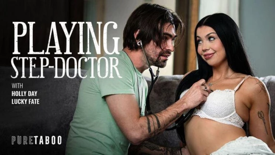 Pure Taboo | Playing Step-Doctor (Lucky Fate, Holly Day)
