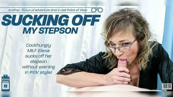 Mature.nl | Cockhungry Stepmom Elena Just Came To His Bedroom To Give Her Stepson A Blowjob Without Warning! (Lenny Yankee, Elena)