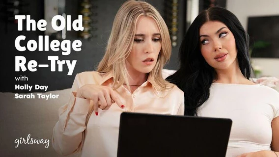 Girlsway | The Old College Re-Try (Sarah Taylor, Holly Day)