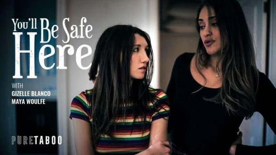 Pure Taboo | You'll Be Safe Here (Gizelle Blanco, Maya Woulfe)