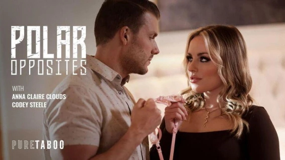 Pure Taboo | Polar Opposites (Anna Claire Clouds, Codey Steele)
