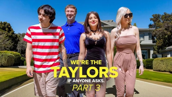 Got Mylf | We’re The Taylors Part 3: Family Mayhem (Elias Cash, Chad Alva, Gal Ritchie)