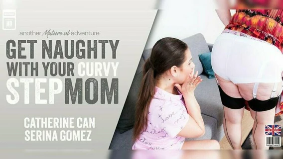 Mature.nl | Hot Teen Serina Gomez Has A Pussylicking Afternoon With Her Curvy Big Breasted Stepmom Catherine Can (Serina Gomez, Catherine Can (EU))
