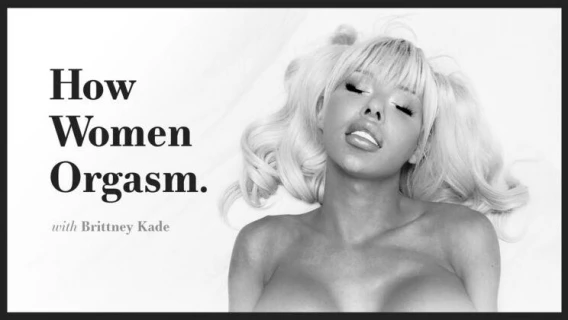 Adult Time Pilots | How Women Orgasm - Brittney Kade (Brittney Kade)