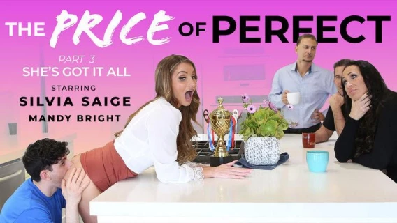 Anal Mom | The Price Of Perfect Part 3: She's Got It All! (Silvia Saige, Rusty Nails, Mandy Bright)