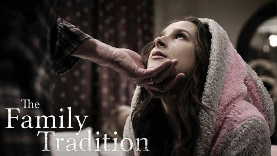 Pure Taboo | The Family Tradition (Ashley Adams, Erica Lauren, Dick Chibbles)